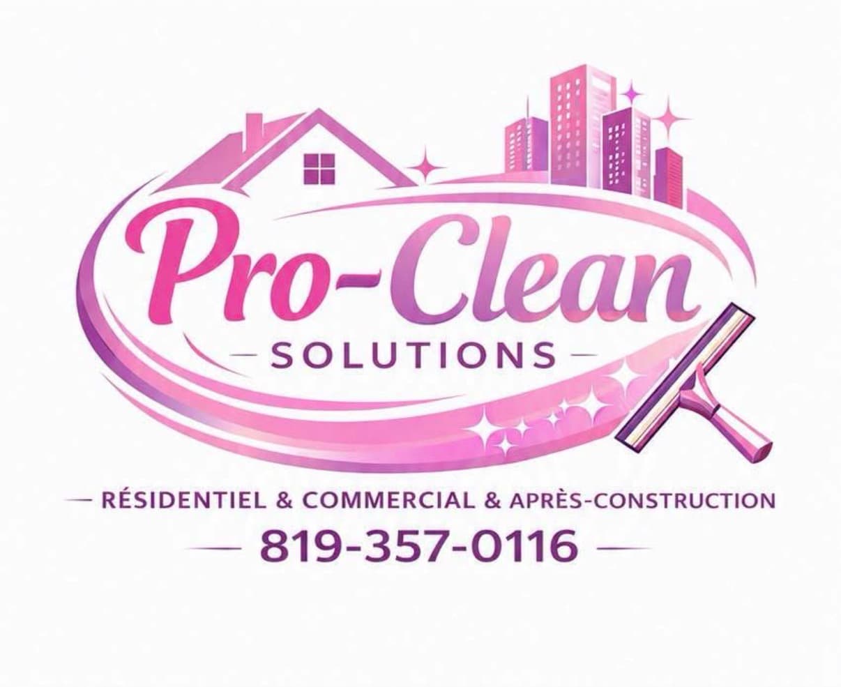 Logo de Pro-Clean Solutions, ménage résidentiel, commercial et après-construction, 819-357-0116